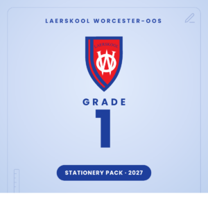 Laerskool Worcester-Oos Graad 1 Skryfbehoeftepakket 2027