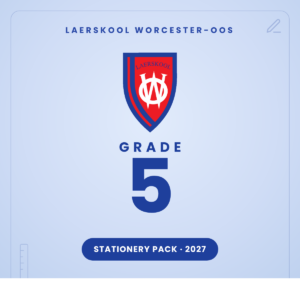 Laerskool Worcester-Oos Graad 5 Skryfbehoeftepakket 2027