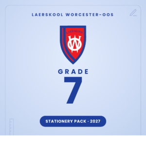 Laerskool Worcester-Oos Graad 7 Skryfbehoeftepakket 2027