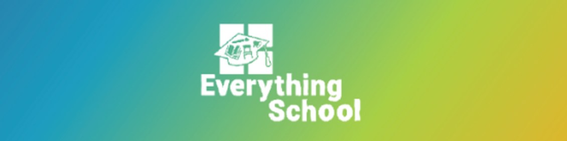 Everything School